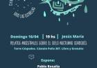 #JesusMaria : Charla "Relatos ancestrales sobre el cielo nocturno cordobés"