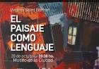 #JesusMaria : Nueva muestra de arte, "El paisaje como lenguaje"