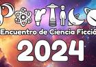 #Córdoba : 6° Edición del Festival de Ciencia Ficción  “Pórtico”