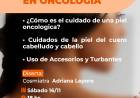 #ColoniaCaroya : Charla sobre la piel oncológica