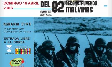 #ColoniaCaroya : Nueva proyección de "A 40 del 82, deconstruyendo Malvinas"