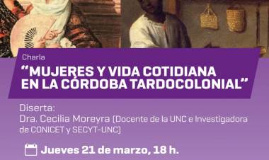 #ColoniaCaroya : Charla histórica sobre las mujeres en la Córdoba Tardocolonial.