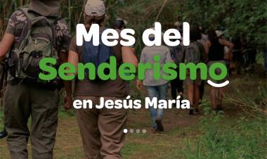 #JesusMaria : Se suma al Mes del senderismo