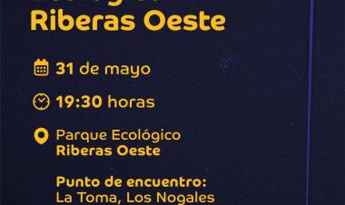 #JesusMaría: Una noche para descubrir el cielo - Astroturismo en el Parque Ecológico Riberas Oeste