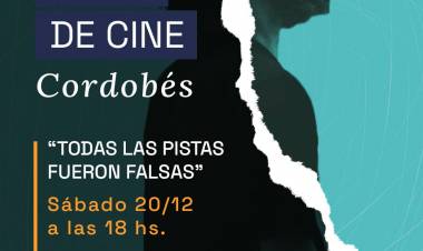 #JESUSMARIA - Continúa el Ciclo de Cine Cordobés con la proyección de “Todas las pistas fueron falsas”
