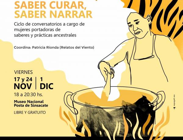 #Sinsacate : Ciclo de conversatorios "Saber cocinar. Saber curar. Saber narrar"