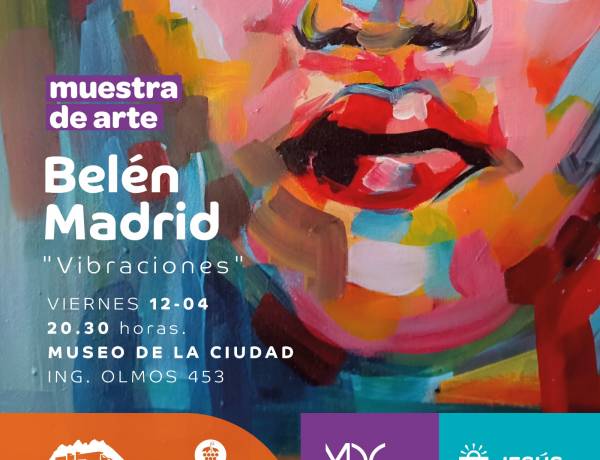 #JesusMaria : Se inaugura la muestra "Vibraciones” de Belén Madrid