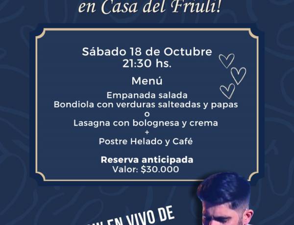 #COLONIACAROYA : Casa del Friuli celebra el Día de la Madre con una cena especial y música en vivo