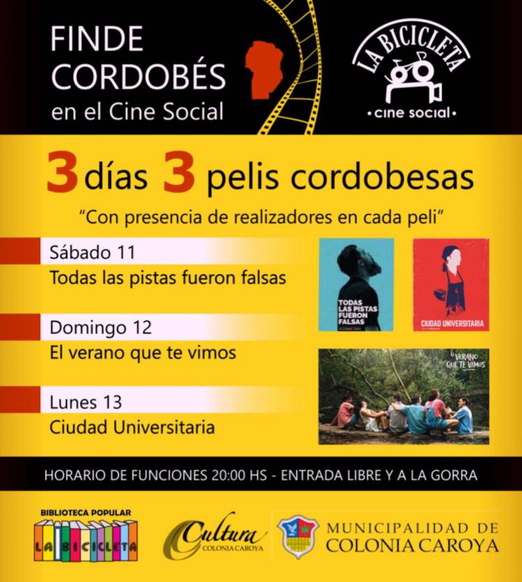 COLONIA CAROYA: FINDE DE PELIS CORDOBESAS EN EL CINE SOCIAL LA BICICLETA
