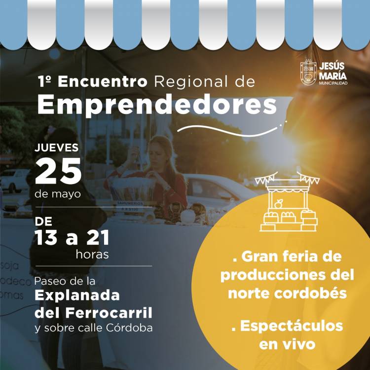 #JesusMaria : Sede del 1° Encuentro Regional de Emprendedores