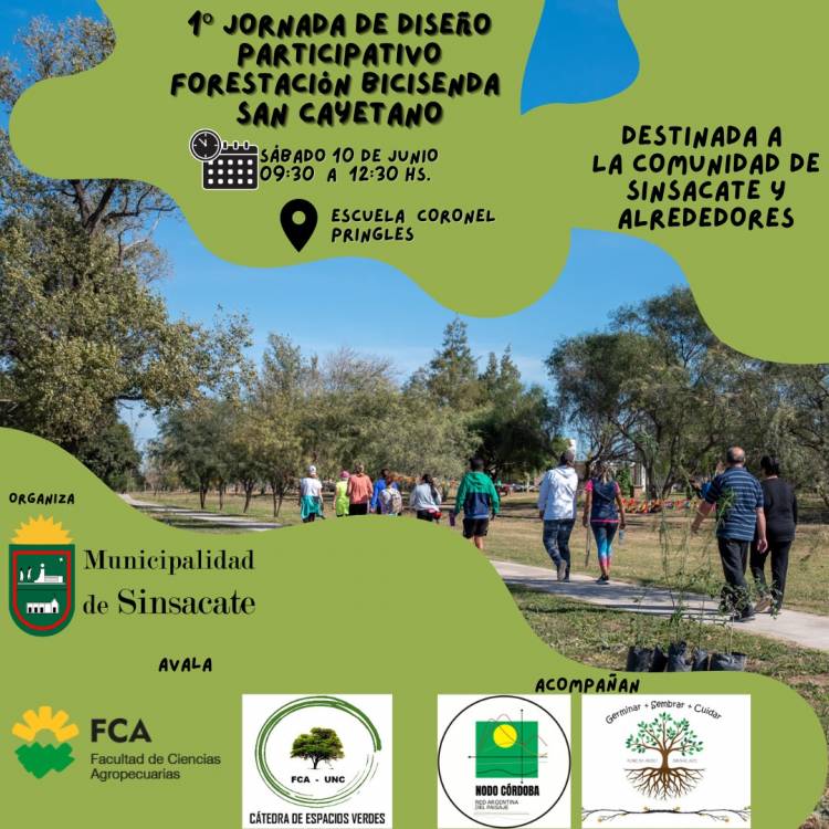 #Sinsacate : 1º Jornada de diseño participativo:  forestación bicisenda San Cayetano