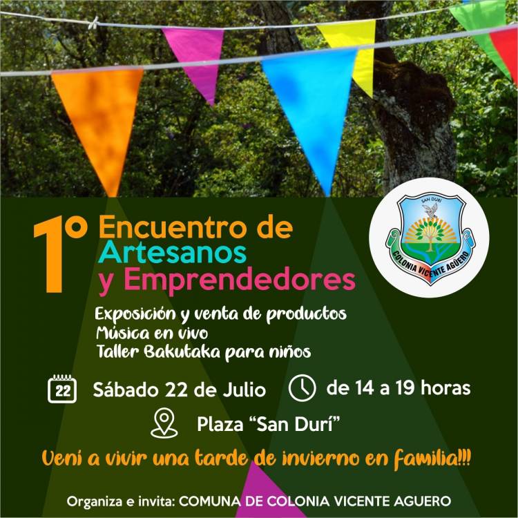 #ColoniaVicenteAgüero : 1° Encuentro de Artesanos y Emprendedores