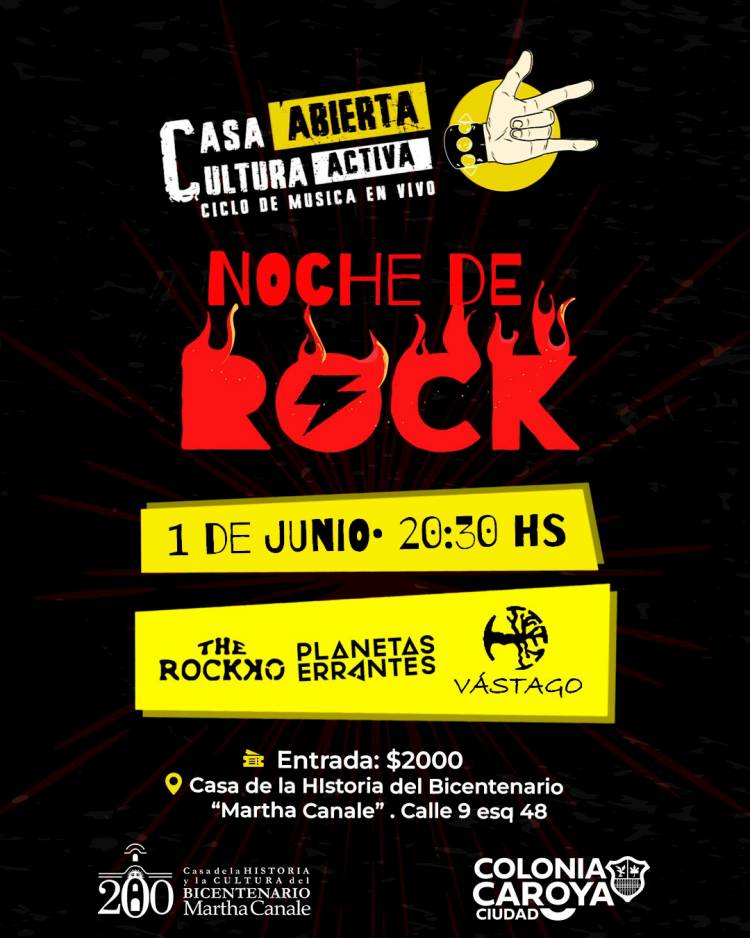 #ColoniaCaroya : Noche de Rock en Casa de la Historia