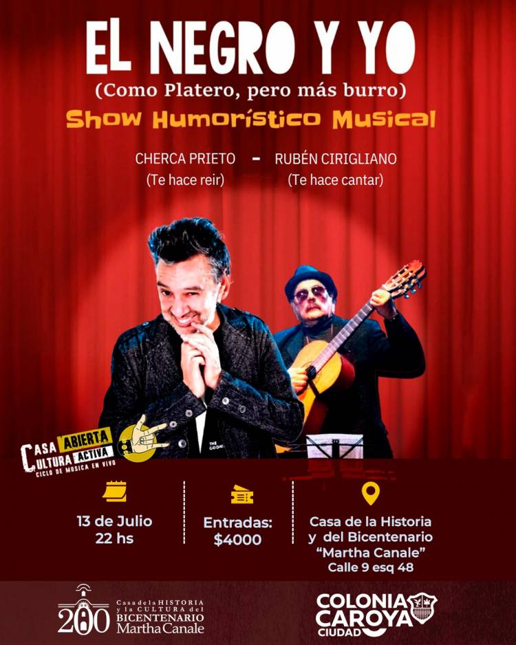 #ColoniaCaroya : Humor y música en la Casa de la Historia.