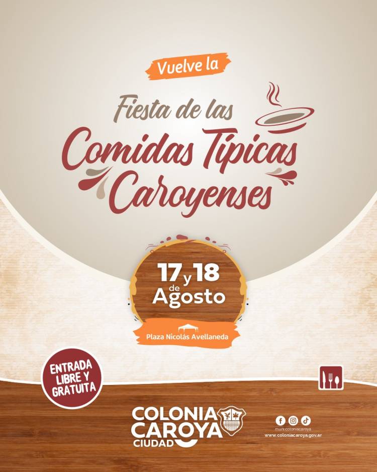 #ColoniaCaroya: ¡Vuelve la Fiesta de las Comidas Típicas Caroyenses!