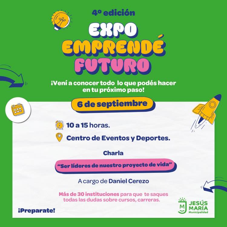 #JesusMaria : Llega una edición más de Expo Emprendé Futuro con toda la oferta educativa de la región