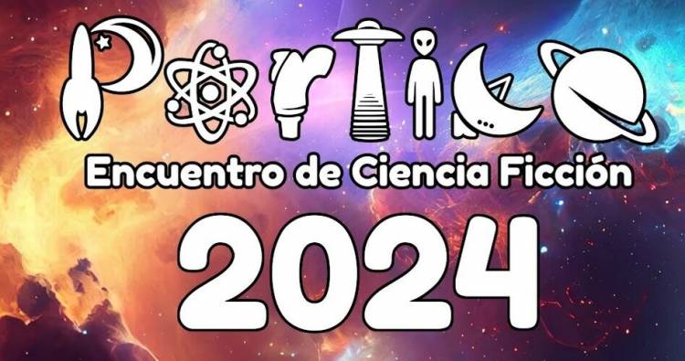 #Córdoba : 6° Edición del Festival de Ciencia Ficción  “Pórtico”