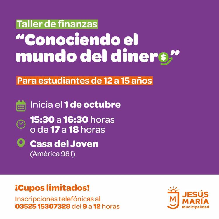 Taller de finanzas para jóvenes “Conociendo el mundo del dinero"