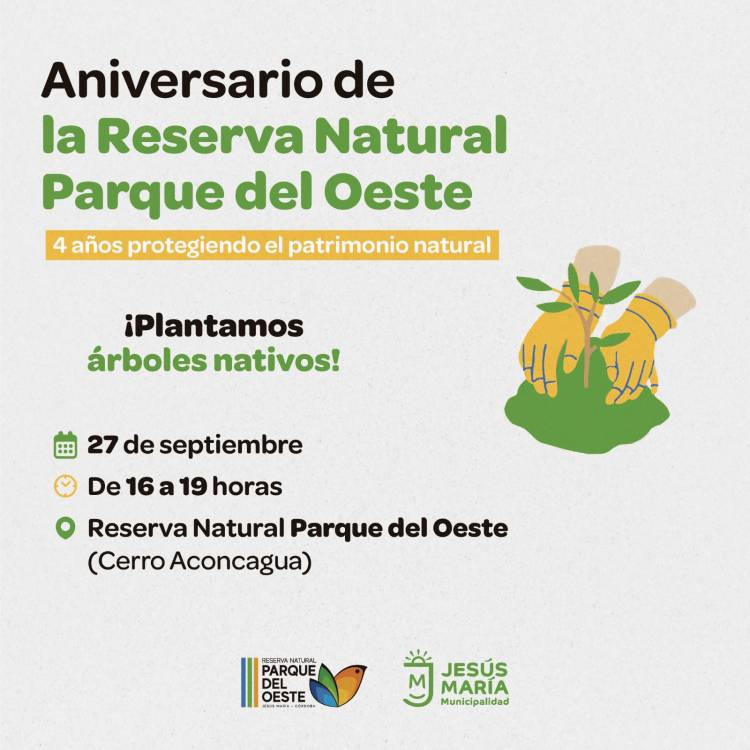 #JesusMaria : Aniversario de la Reserva Natural Parque del Oeste invitación a plantar nativas