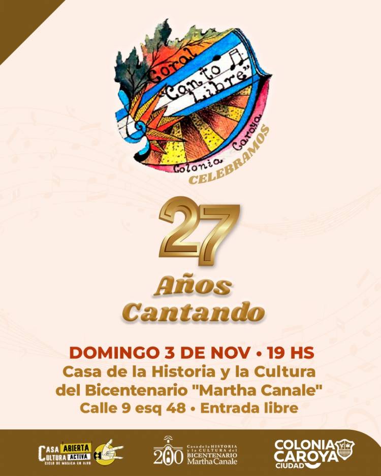 #ColoniaCaroya :Coral Canto Libre celebra su 27º Aniversario