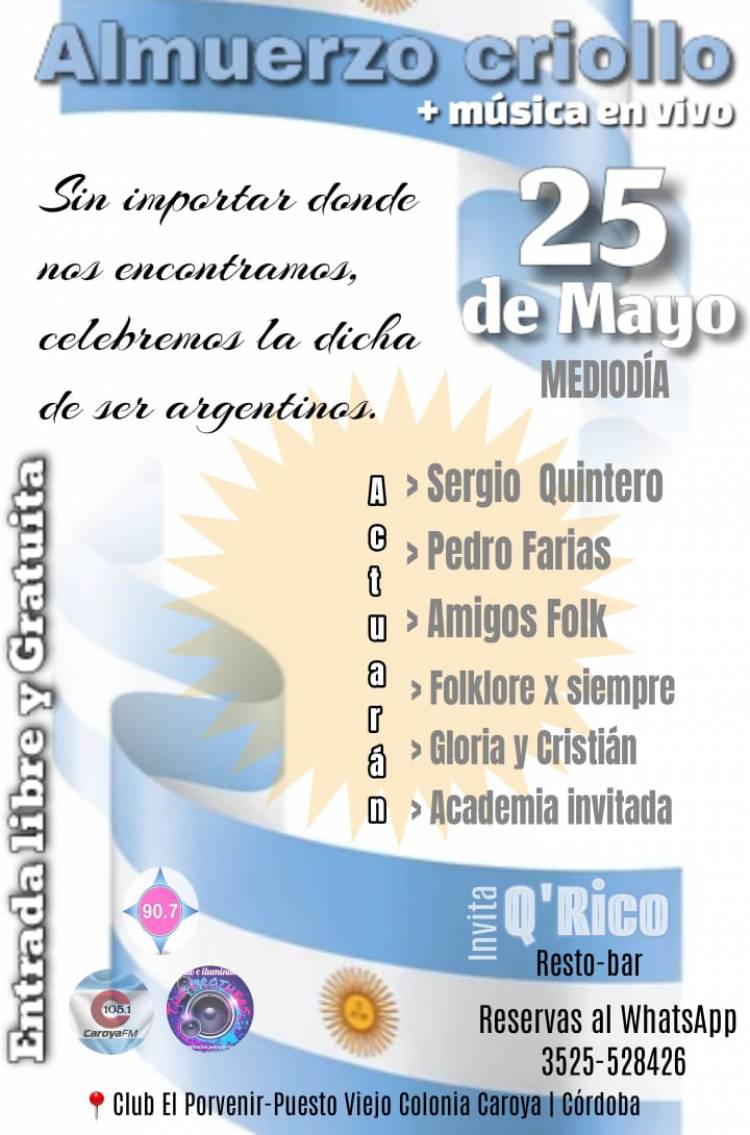 #Colonia Caroya: se prepara para celebrar el 25 de Mayo con almuerzo criollo y música en vivo