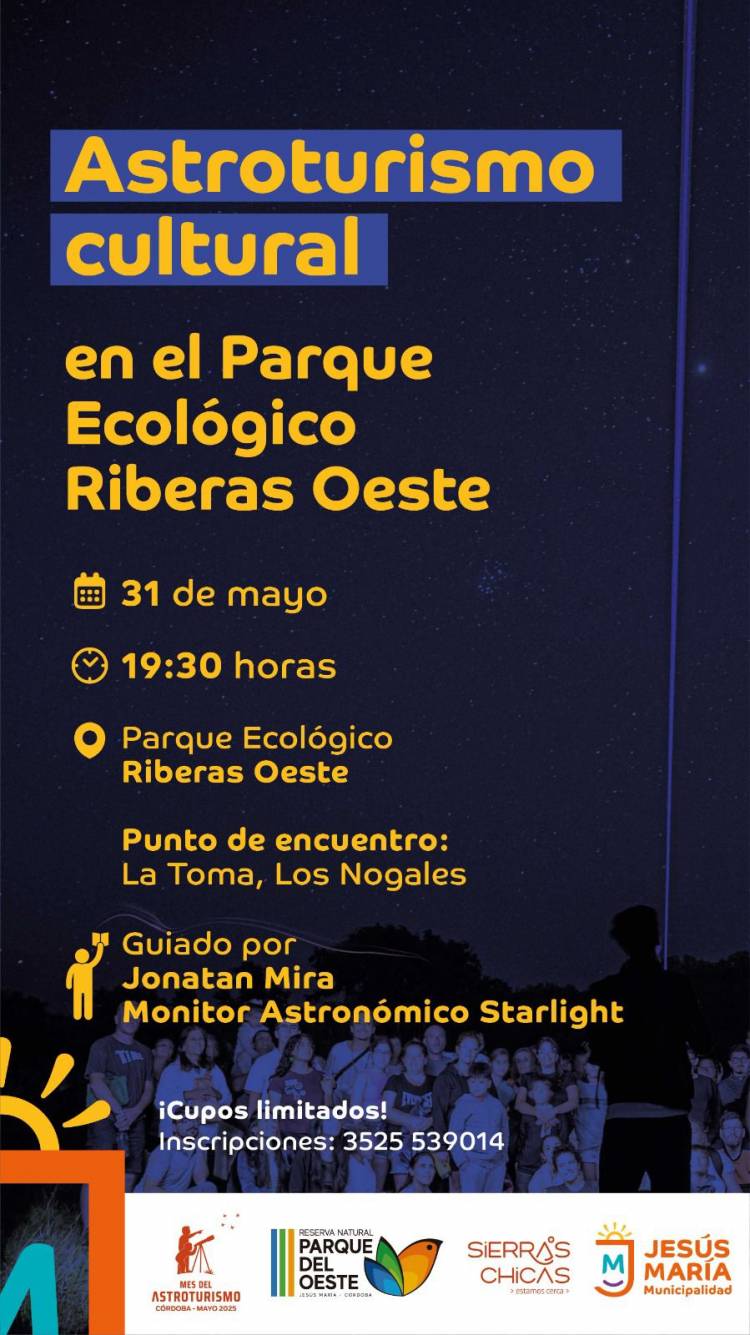 #JesusMaría: Una noche para descubrir el cielo - Astroturismo en el Parque Ecológico Riberas Oeste