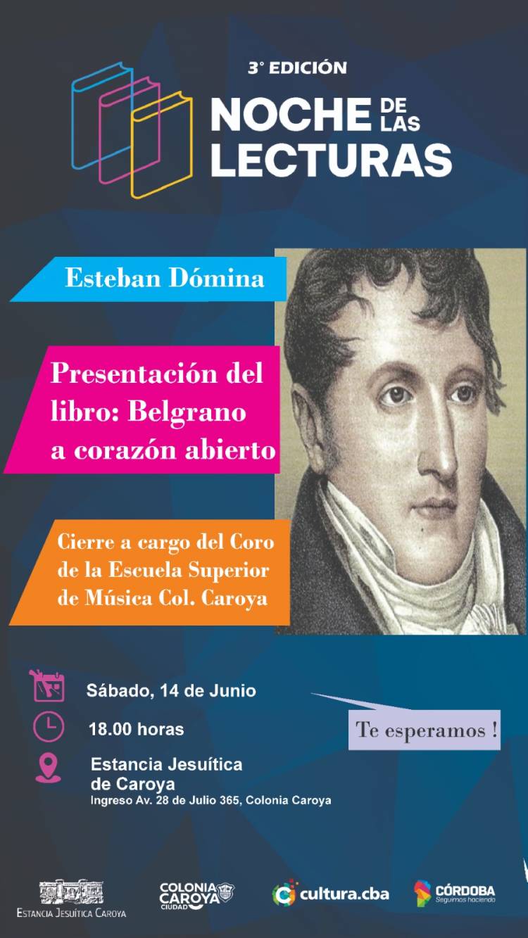#ColoniaCaroya : Belgrano a corazón abierto