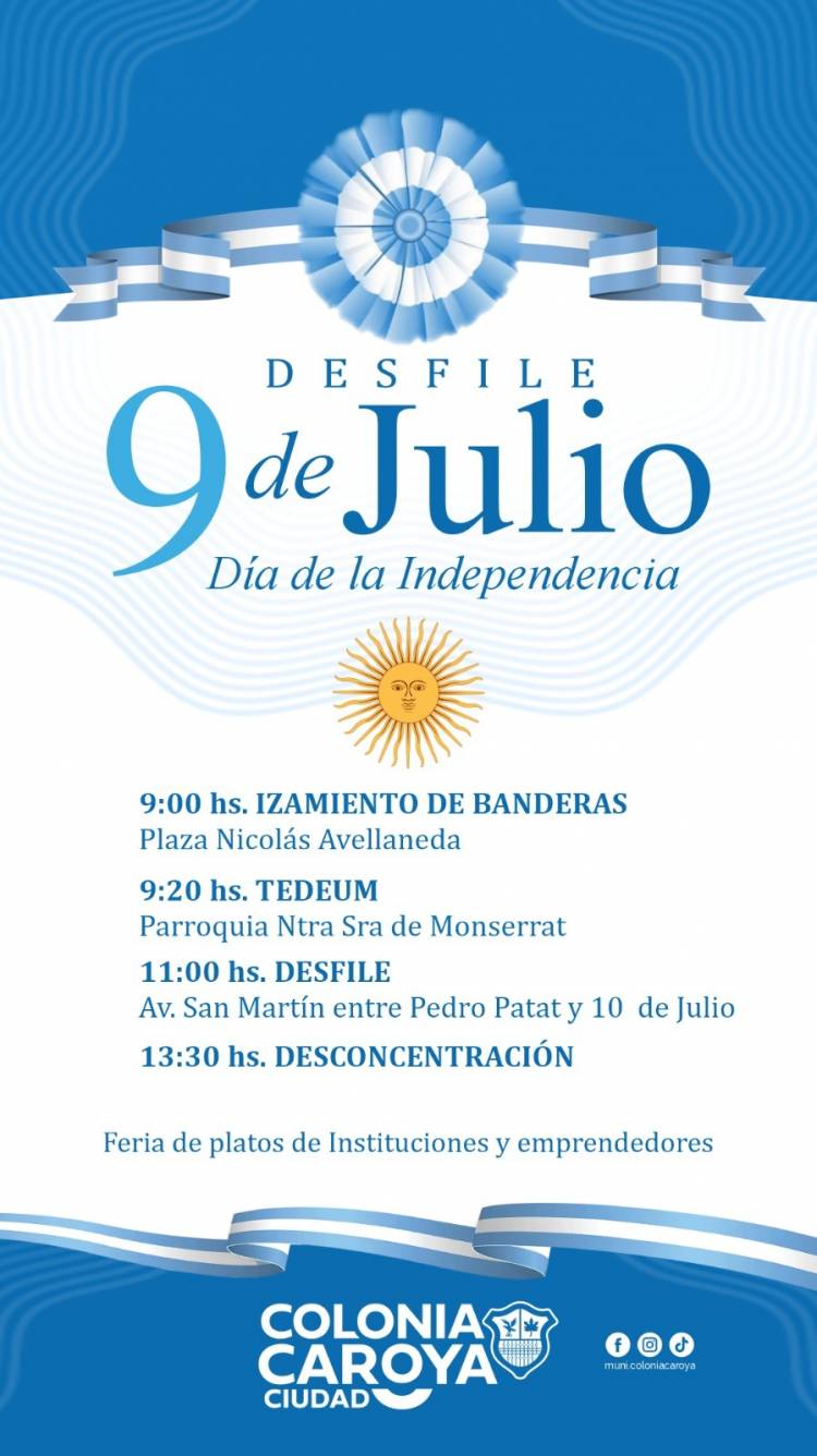 #ColoniaCaroya : celebra la Independencia de nuestro país