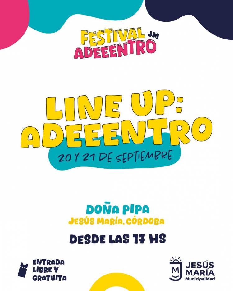 #JESUSMARIA: Jesús María confirmó los artistas para la segunda edición del Festival Adeeentro