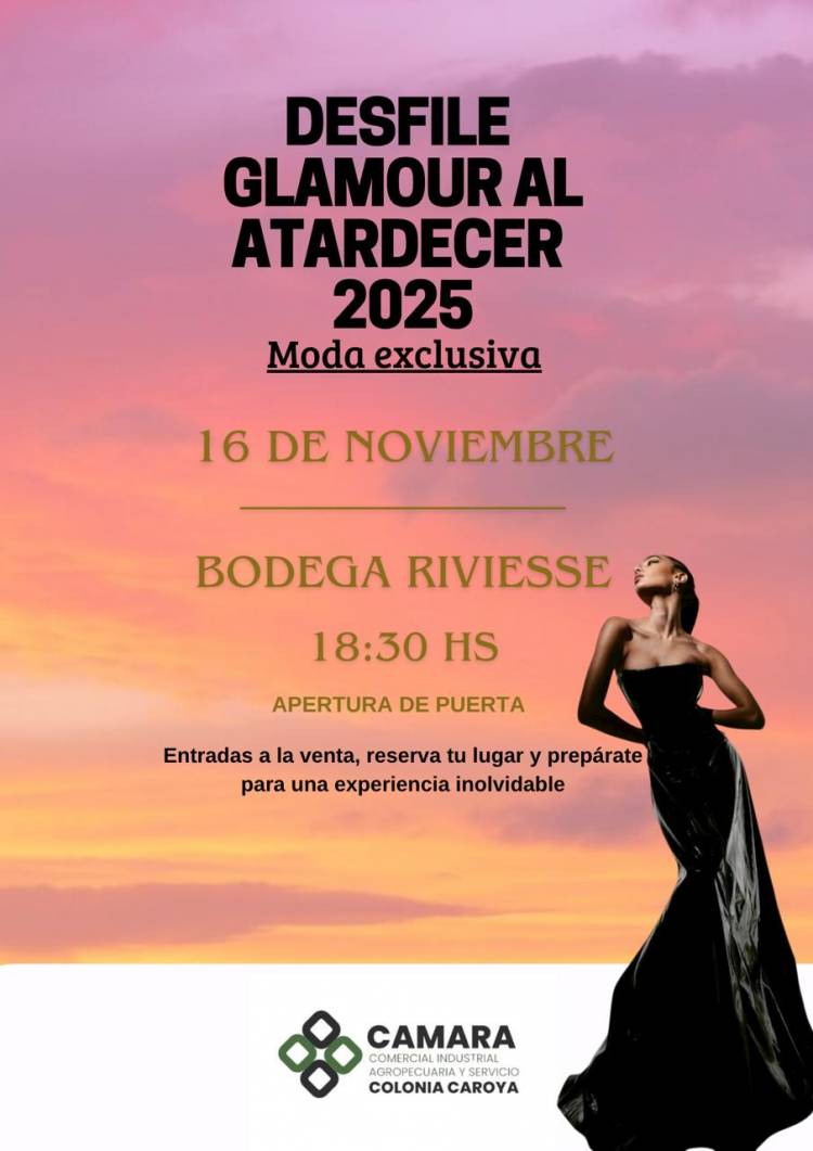 #ColoniaCaroya: Cuenta regresiva,  “Desfile Glamour al Atardecer 2025”