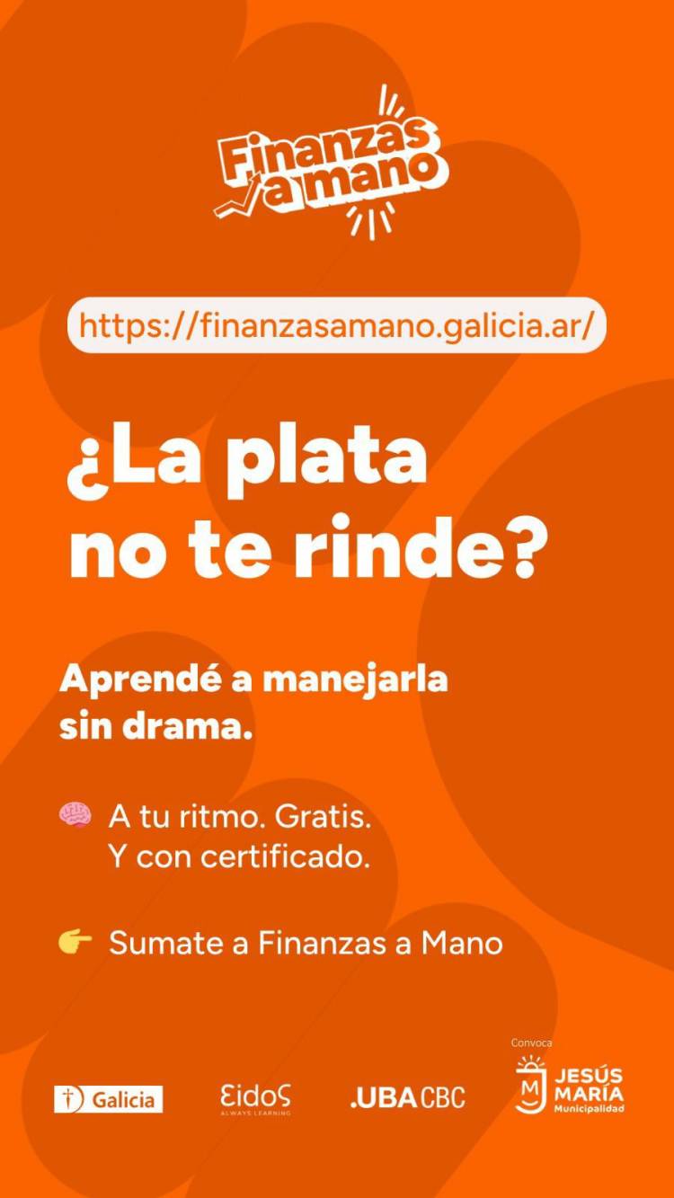 #JesusMaria: Más de 200 jóvenes ya se anotaron al curso gratuito “Finanzas a Mano”, y aún hay tiempo para inscribirse