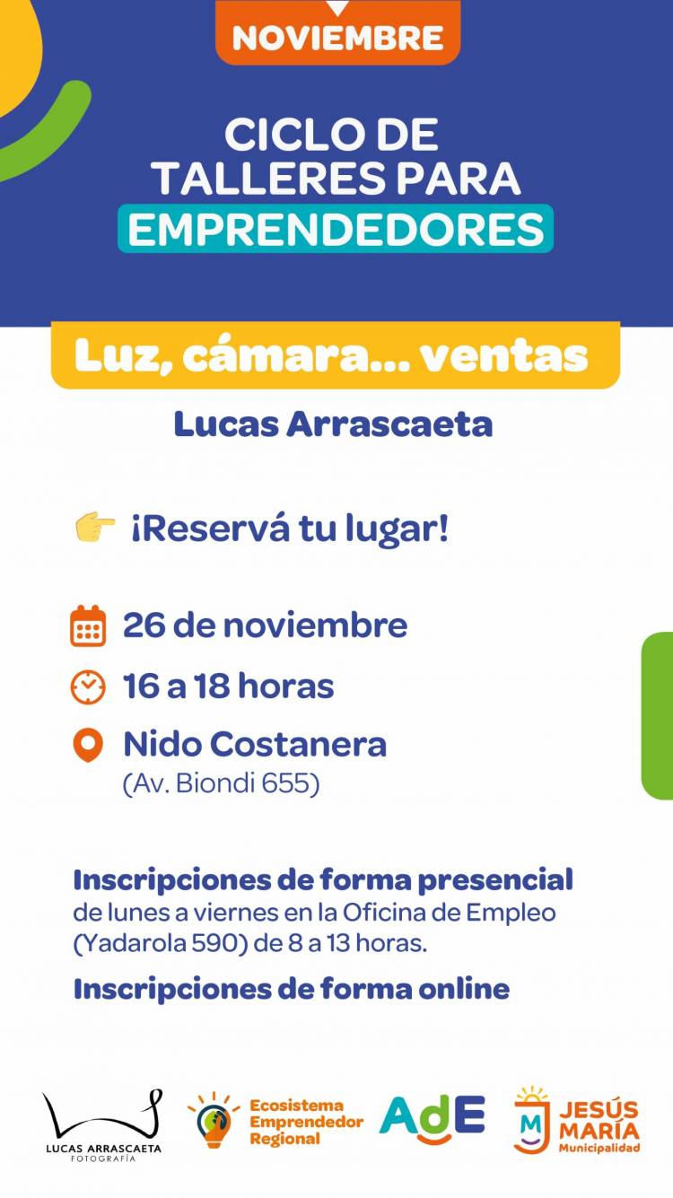 #JESUSMARIA - Llega un nuevo taller del ciclo para emprendedores: "Luz, Cámara...Ventas"