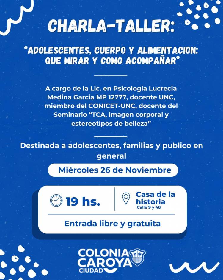 #COLONIACAROYA - Charla-Taller sobre adolescentes, cuerpo y alimentación