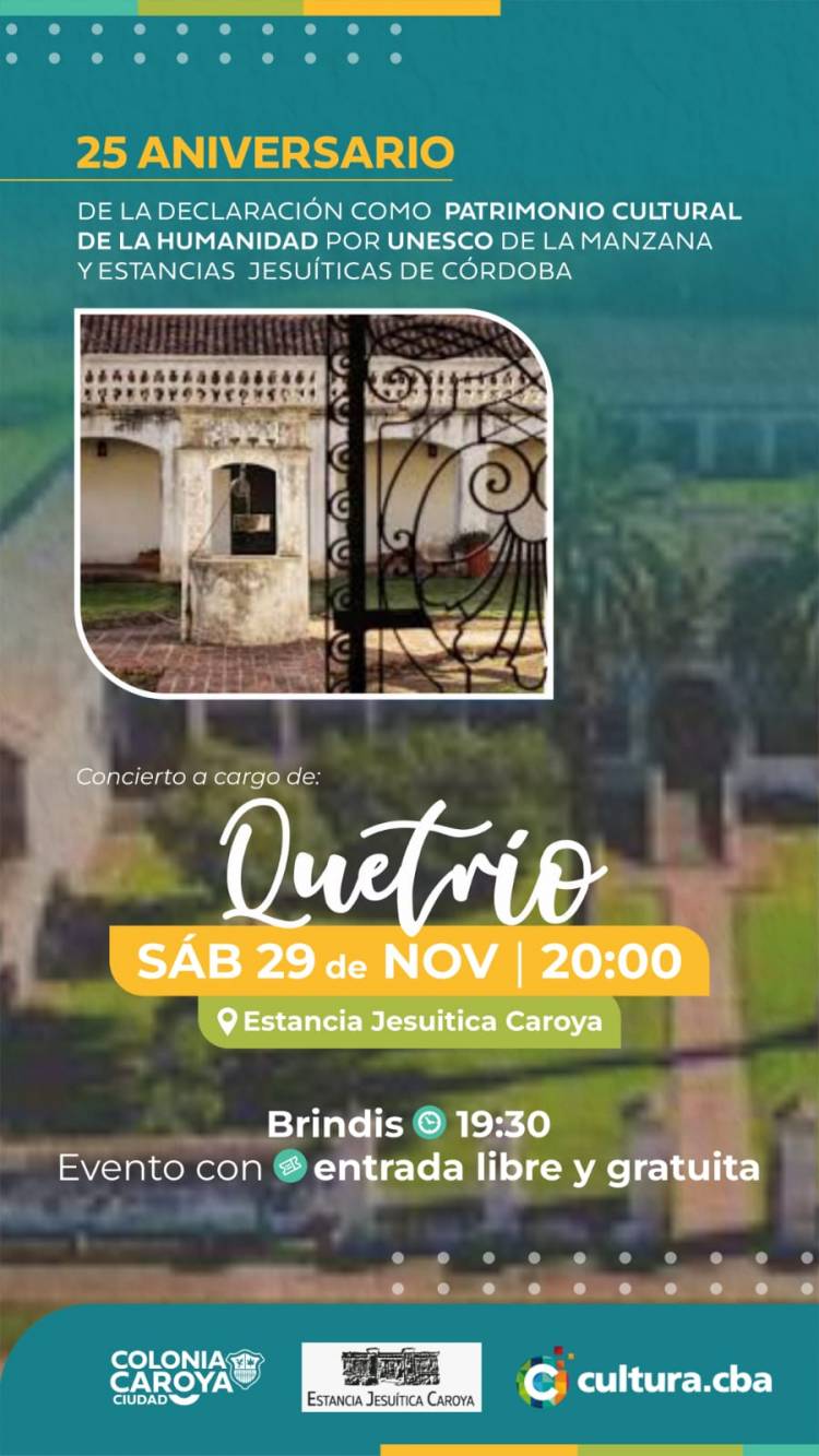 #COLONIACAROYA - La Estancia Jesuita de Caroya celebra 25 Años de Patrimonio