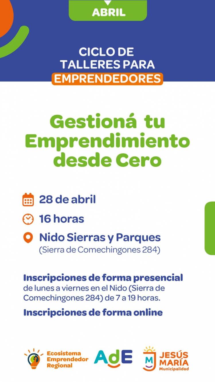 #JESUSMARIA - Vuelve el taller para emprendedores: “Gestioná tu Emprendimiento desde Cero”