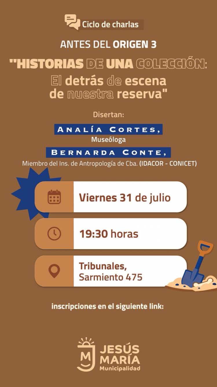 #JESUSMARIA : Jesús María continúa el ciclo "Antes del Origen 3" con una charla sobre el patrimonio arqueológico local